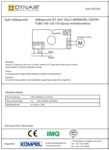 Timer switch for JET, AXY, JOLLY, MINIMURO, CENTRY TUBO 100-120-150 type fans
